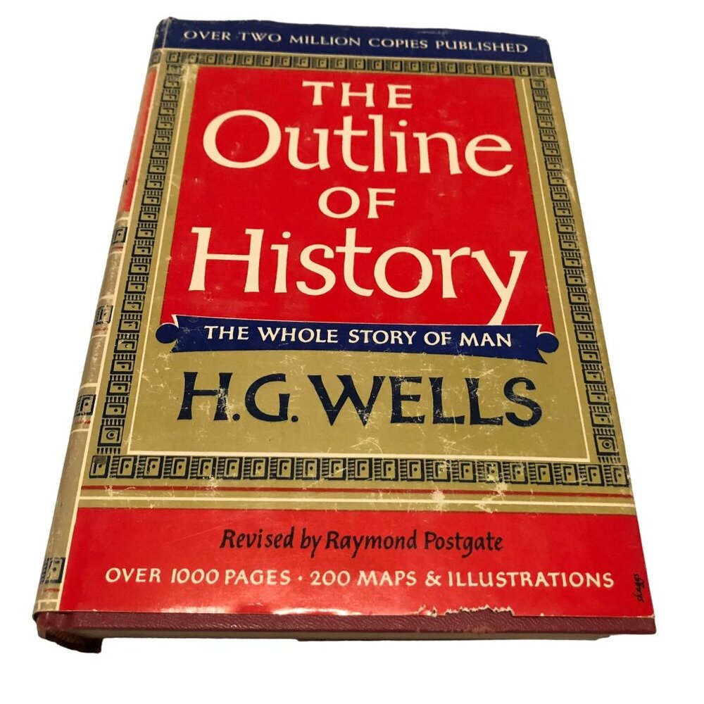 The Outline of History Book by H.G. Wells 1961 Hardcover Dust Jacket Double Day